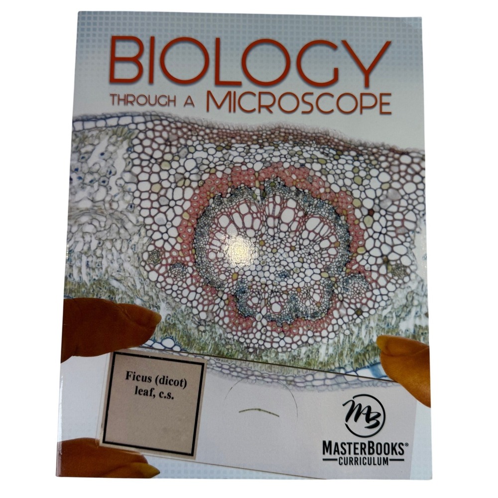 Master Books Biology Through a Microscope Textbook Christian Worldview Science